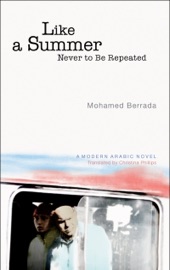 Like a Summer Never to Be Repeated - Mohamed Berrada & Christina Phillips
