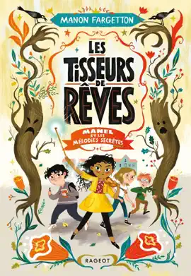 Read: Les Tisseurs Book de rêves - Manel et les mélodies secrètes