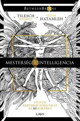 Read: Mesterség és intelligencia - Vegyük Book kezünkbe sorsunkat az MI korában