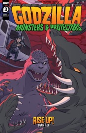 Godzilla: Monsters & Protectors #3 - Erik Burnham & Dan Schoening