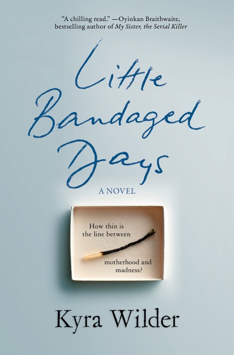 Little Bandaged Days