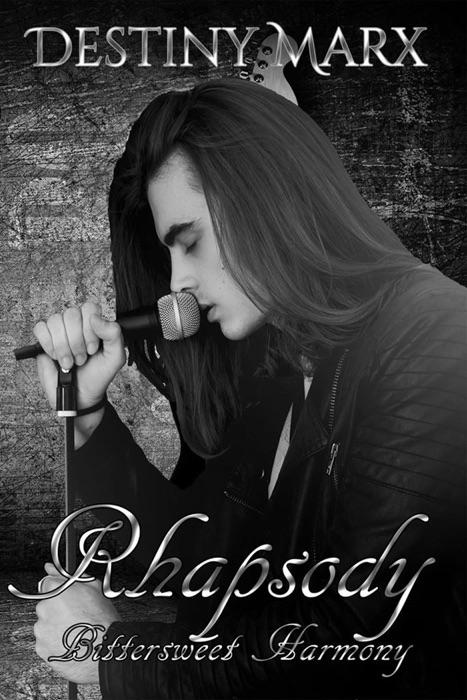Bittersweet Harmony: Rhapsody