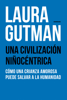 Una civilización niñocéntrica - Laura Gutman