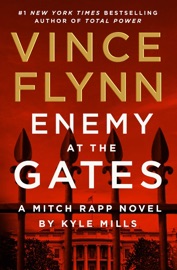 Enemy at the Gates - Vince Flynn & Kyle Mills