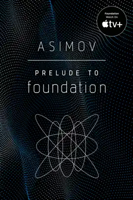 Read: Book Prelude to Foundation