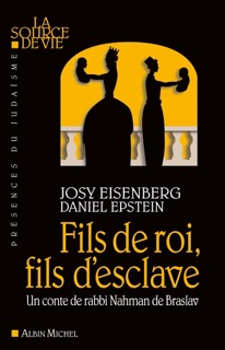 Fils de roi fils d'esclave by Josy Eisenberg & Daniel Epstein