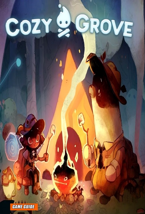Cozy Grove: The Complete Guide - Walkthrough - Tips And Tricks