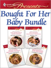 Bought for Her Baby Bundle - Melanie Milburne, Susan Stephens, Maggie Cox & Elizabeth Power