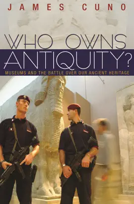 Read: Who Owns Antiquity? Book