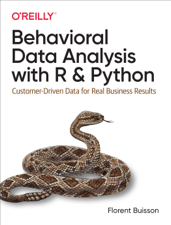 Behavioral Data Analysis with R and Python - Florent Buisson Cover Art