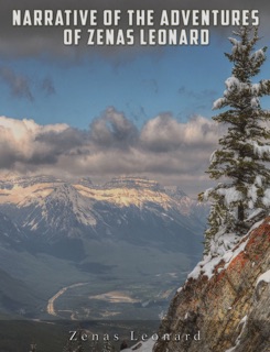 Narrative of the Adventures of Zenas Leonard by Zenas Leonard