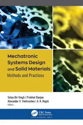 Read: Mechatronic Systems Design and Solid Materials Book