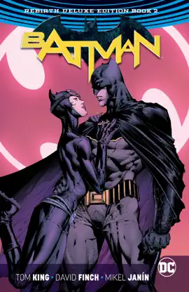 Read: Batman: The Rebirth Deluxe Book Edition Book 2