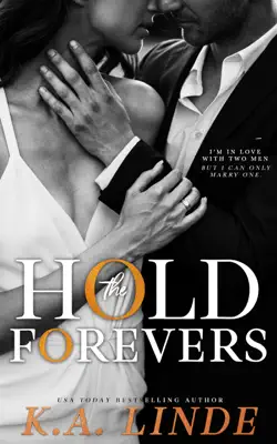 Hold the Forevers by K.A. Linde book