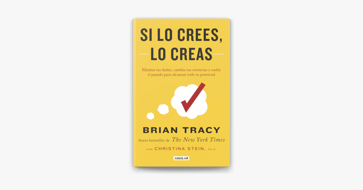 Si Lo Crees Lo Creas Brian Tracy – Librería Nueva Mente