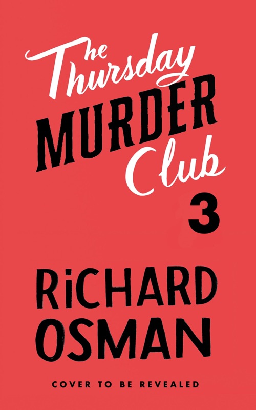 Thursday Murder Club Book 3