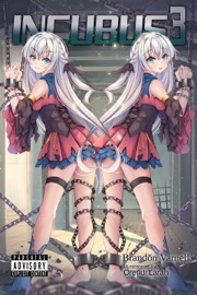 Incubus: Volume 3 (light novel)