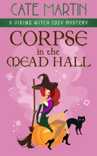 Corpse in the Mead Hall by Cate Martin