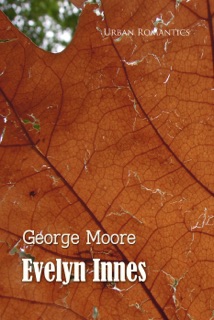 Evelyn Innes by George Moore