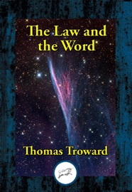 The Law and the Word - Thomas Troward