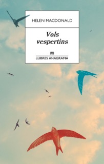 Vols vespertins by Helen MacDonald