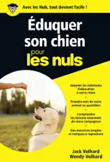 Éduquer son chien Pour les Nuls