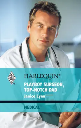 Read: Book Playboy Surgeon, Top-Notch Dad