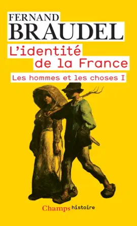 Read: L'Identité de la France (Tome 2) - Les hommes et les Book choses I