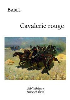 Cavalerie rouge by Isaac Babel