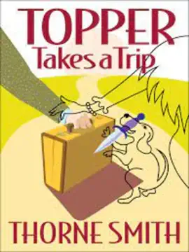 Read: Topper Takes a Trip Book