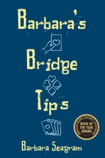Barbara's Bridge Tips by Barbara Seagram