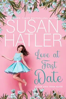Love at First Date by Susan Hatler book