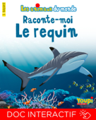 Raconte-moi le requin - Emmanuel Chanut, Yves Calarnou & Jean-François Penichoux