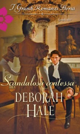Scandalosa contessa Deborah Hale