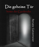 Rebecker, Renate Gatzemeier - Die geheime Tür hinter der Garderobe artwork