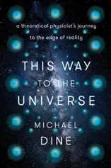This Way to the Universe