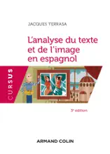 L'analyse du texte et de l'image en espagnol - 3e éd.