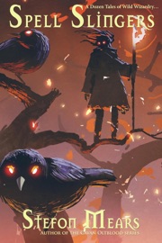 Spell Slingers - Stefon Mears