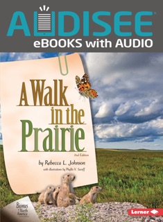 A Walk in the Prairie, 2nd Edition by Rebecca L. Johnson & Phyllis V. Saroff