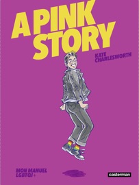 A Pink Story - Kate Charlesworth