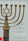 Judarnas historia i Sverige - Carl Henrik Carlsson
