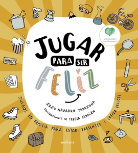Jugar para ser feliz Book Cover