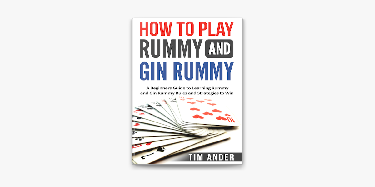A Beginner's Guide to Playing Rummy in 2023