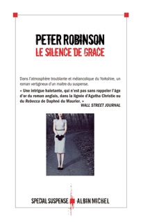 Le Silence de Grace by Peter Robinson & Esther Ménévis