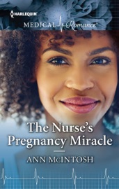 The Nurse's Pregnancy Miracle - Ann Mcintosh by  Ann Mcintosh PDF Download