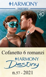 Cofanetto 6 Harmony Destiny n.57/2021 - Karen Booth, Jules Bennett, Janice Maynard, Jessica Lemmon, Susannah Erwin & Sara Orwig