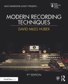 Modern Recording Techniques - David Miles Huber & Robert E. Runstein