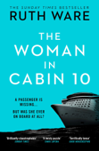 The Woman in Cabin 10 - Ruth Ware