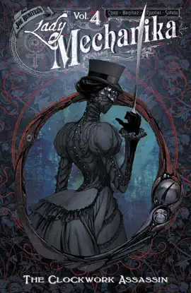 Read: Lady Mechanika Vol. 4: The Clockwork Assassin Book