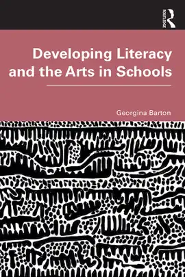 Read: Developing Literacy Book and the Arts in Schools